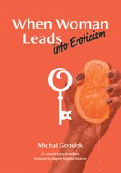 When Woman Leads into Eroticism