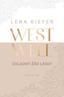 Westwell - Chladný žár lásky