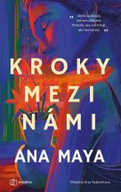 Kroky mezi námi