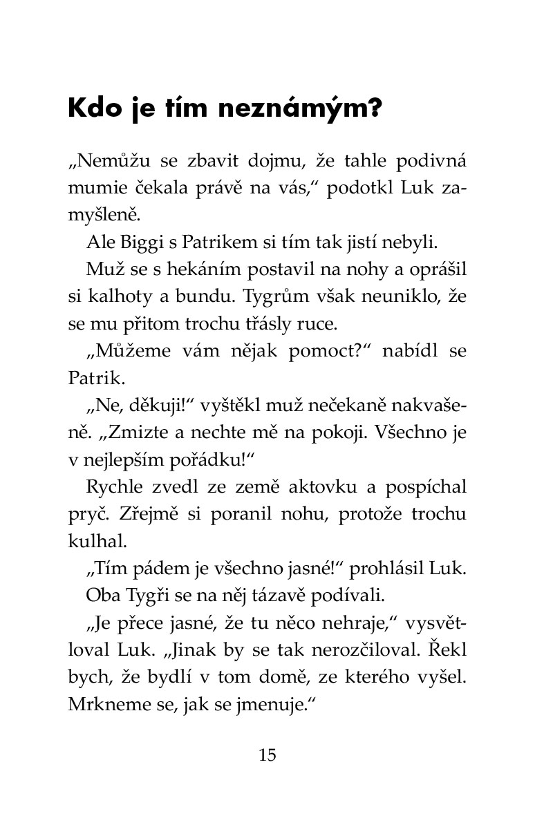Klub Tygrů – Mumie za volantem