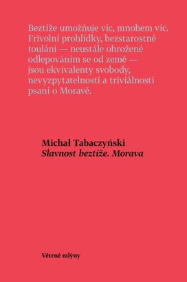 Slavnost beztíže, Morava