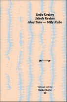 Ahoj Tato - Milý Kubo