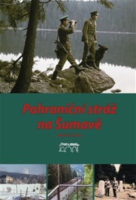 Pohraniční stráž na Šumavě
