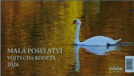 Stolní kalendář Malá poselství Vojtěcha Kodeta 2026
