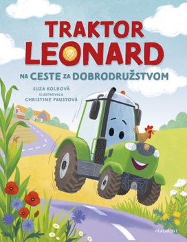Traktor Leonard na ceste za dobrodružstvom