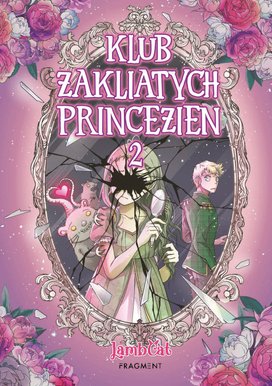 Klub zakliatych princezien 2