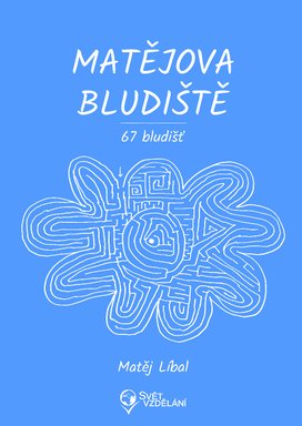 Matějova bludiště