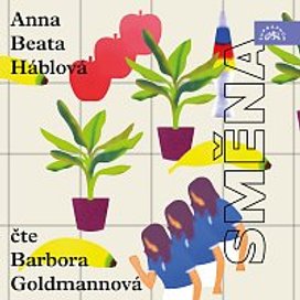Háblová: Směna
