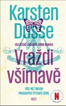 Vraždi všímavě