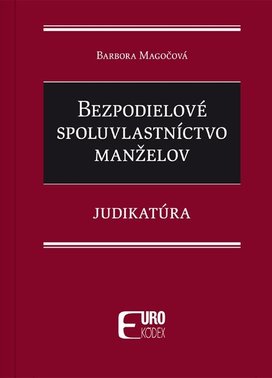 Bezpodielové spoluvlastníctvo manželov