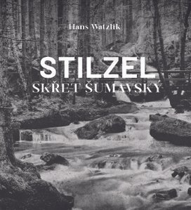 Stilzel, skřet šumavský