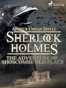 The Adventure of Shoscombe Old Place