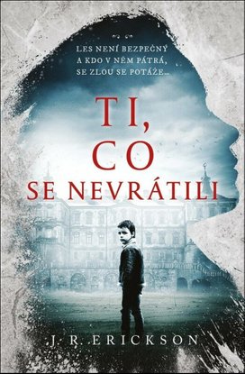 Ti, co se nevrátili