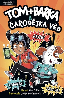 Tom + Barka a Čarodějka věd