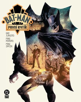Bat-Man První rytíř
