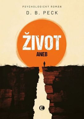 Život aneb Na konci stejně všichni umřou