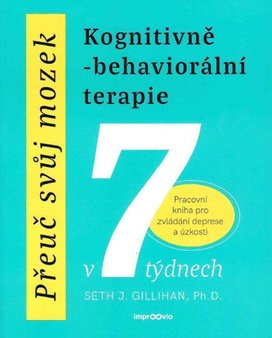 Přeuč svůj mozek Kognitivně-behaviorální terapie