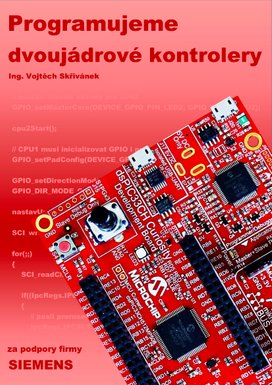 Programujeme dvojjádrové kontrolery