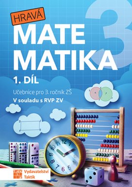 Hravá matematika 3 1. díl