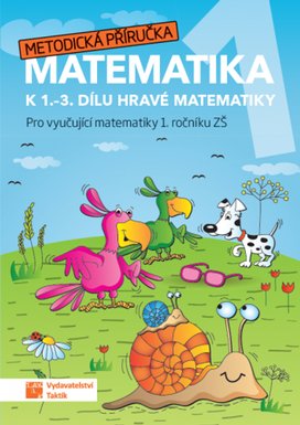 Matematika k 1.-3. dílu Hravé matematiky 1