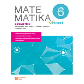 Matematika v pohodě 6 Geometrie