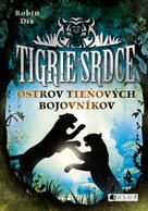 Tigrie srdce 2 - Ostrov Tieňových bojovníkov
