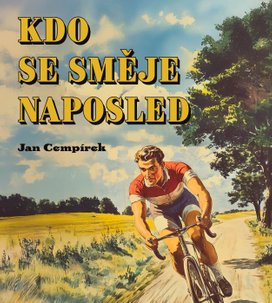 Kdo se směje naposled