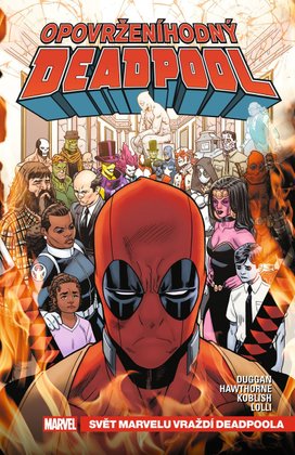Opovrženíhodný Deadpool 3 Svět Marvelu