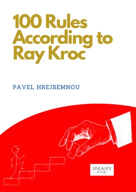 100 Rules According to Ray Kroc