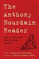 The Anthony Bourdain Reader
