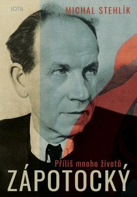 Zápotocký Příliš mnoho životů
