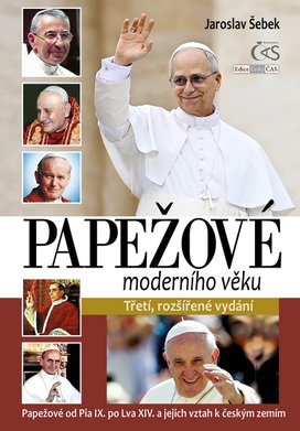 Papežové moderního věku (3., rozšířené vydání)