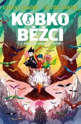 Kobkoběžci 2. úroveň: Nebeská bitva