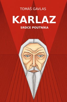 Karlaz: Srdce poutníka