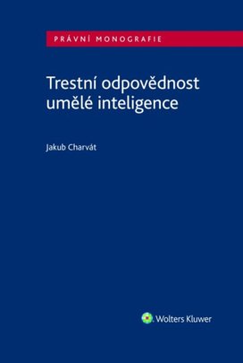 Trestní odpovědnost umělé inteligence
