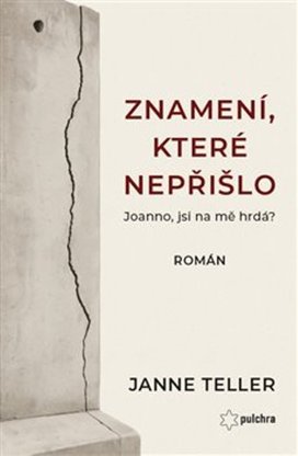 Znamení, které nepřišlo