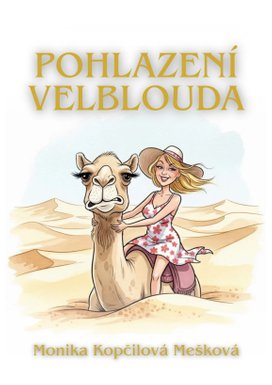 Pohlazení velblouda