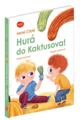 Hurá do Kaktusova