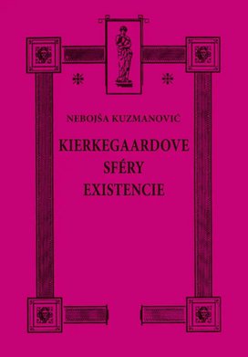 Kierkegaardove sféry existencie