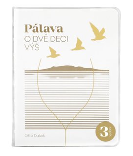 Pálava O dvě deci výš
