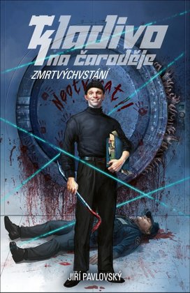 Kladivo na čaroděje Zmrtvýchvstání