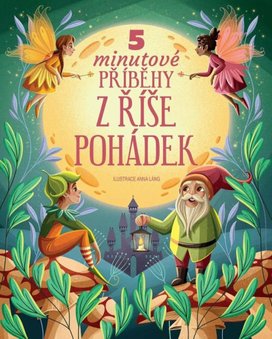 5minutové příběhy z říše pohádek