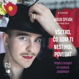 Všetko, čo som ti nestihol povedať