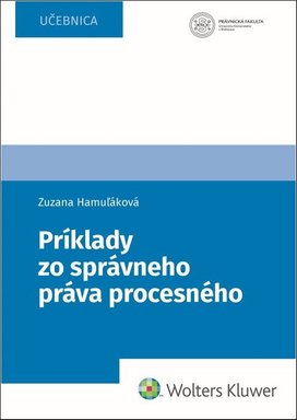 Príklady zo správneho práva procesného