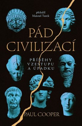 Pád civilizací