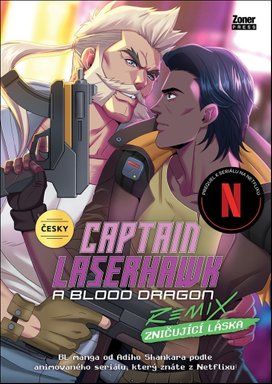 Captain Laserhawk Zničující láska