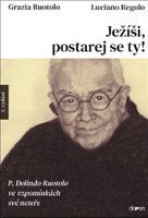Ježíši, postarej se ty!