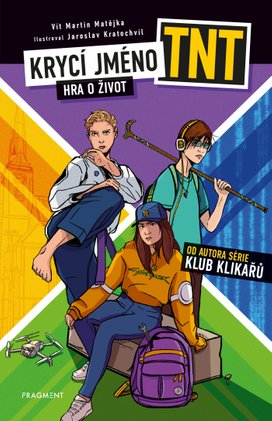 Krycí jméno TNT - Hra o život