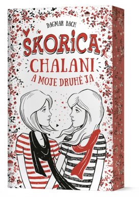 Škorica, chalani a moje druhé ja