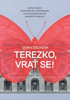 Terezko, vrať se!